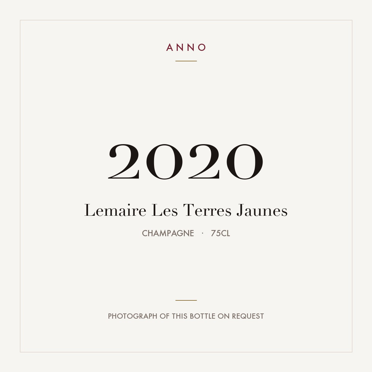 Lemaire Les Terres Jaunes 2020 0,75l, Champagne — carte millésime ANNO ; photo de la bouteille réelle disponible sur demande