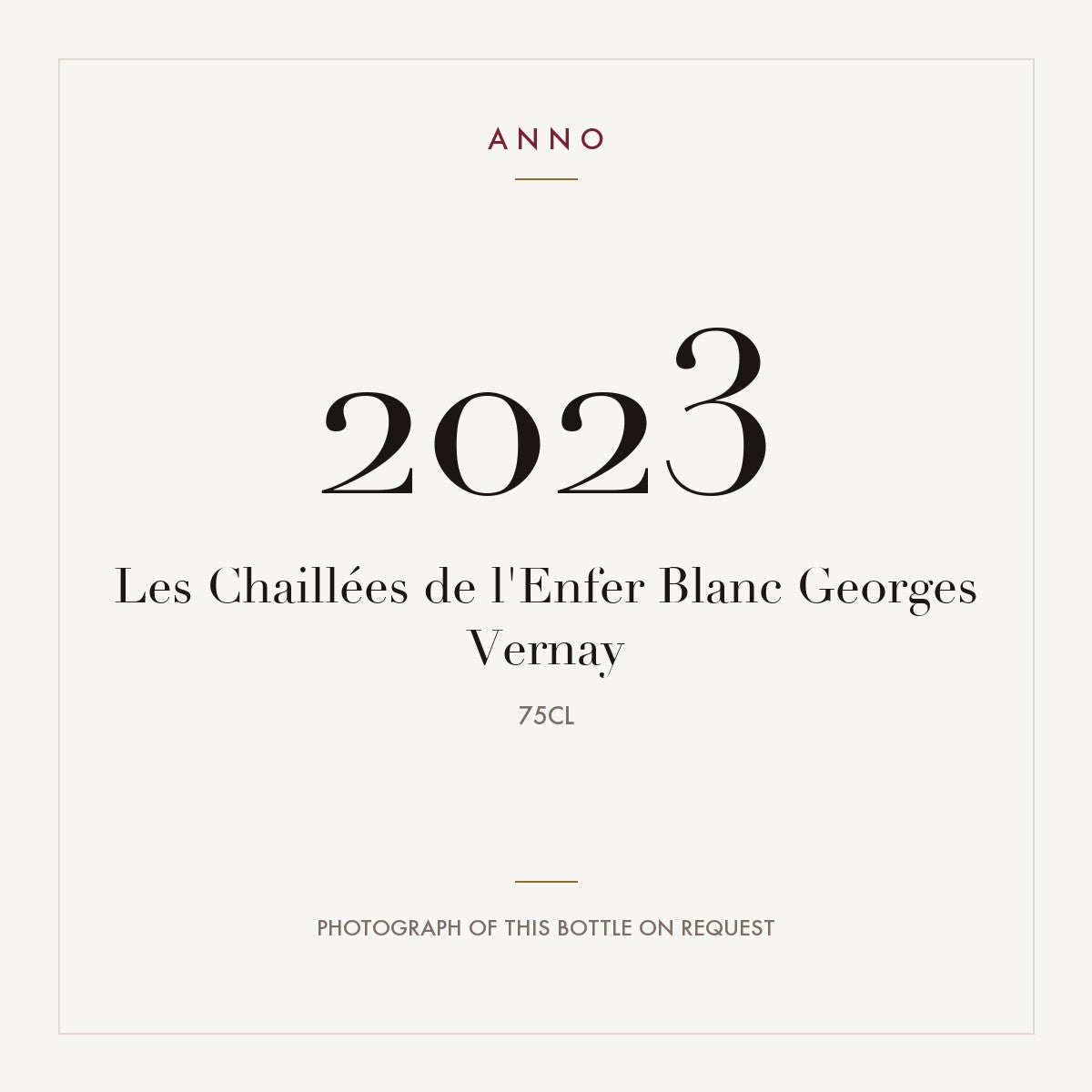 Georges Vernay Condrieu Les Chaillees de l'Enfer 2023 AOC 0,75l — ANNO vintage card; photograph of the actual bottle available on request