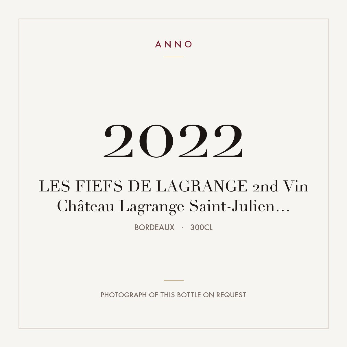Chateau Lagrange Les Fiefs de Lagrange Saint-Julien 2022 AOC 3l — ANNO vintage card; photograph of the actual bottle available on request