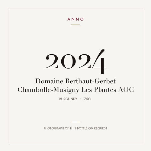 Domaine Berthaut-Gerbet Chambolle-Musigny Les Plantes 2024 AOC 0,75l from Burgundy — ANNO vintage card; photograph of the actual bottle available on request