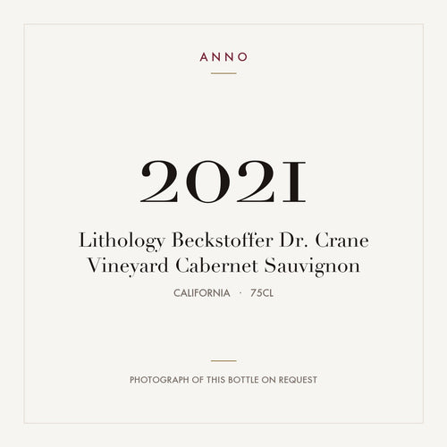 Lithology Beckstoffer Dr. Crane Vineyard Cabernet Sauvignon 2021 0,75l from California — ANNO vintage card; photograph of the actual bottle available on request