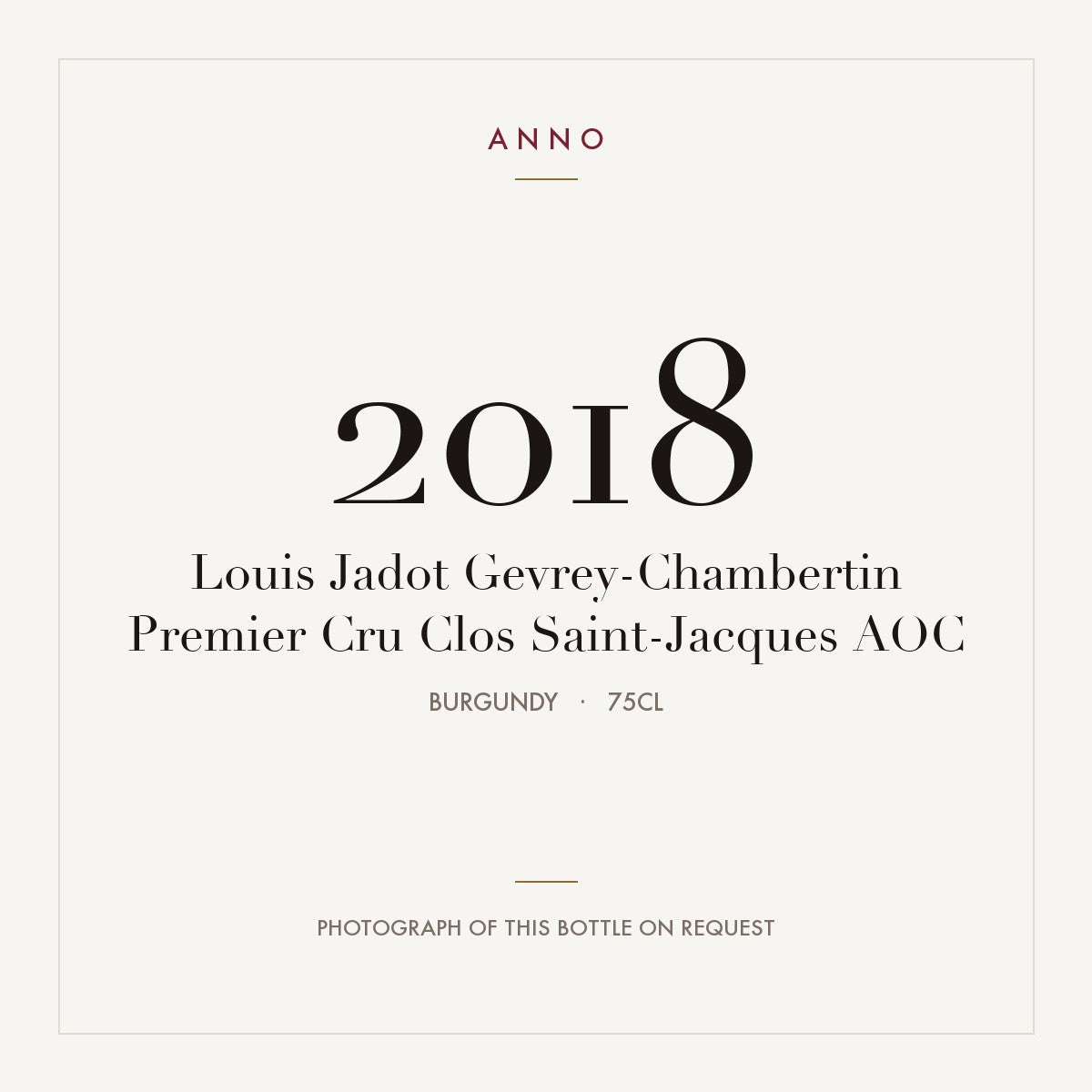 Louis Jadot Gevrey-Chambertin Premier Cru Clos Saint-Jacques 2018 AOC 0,75l, ブルゴーニュ — ANNOヴィンテージカード。実際のボトルの写真はご要望に応じてご用意します