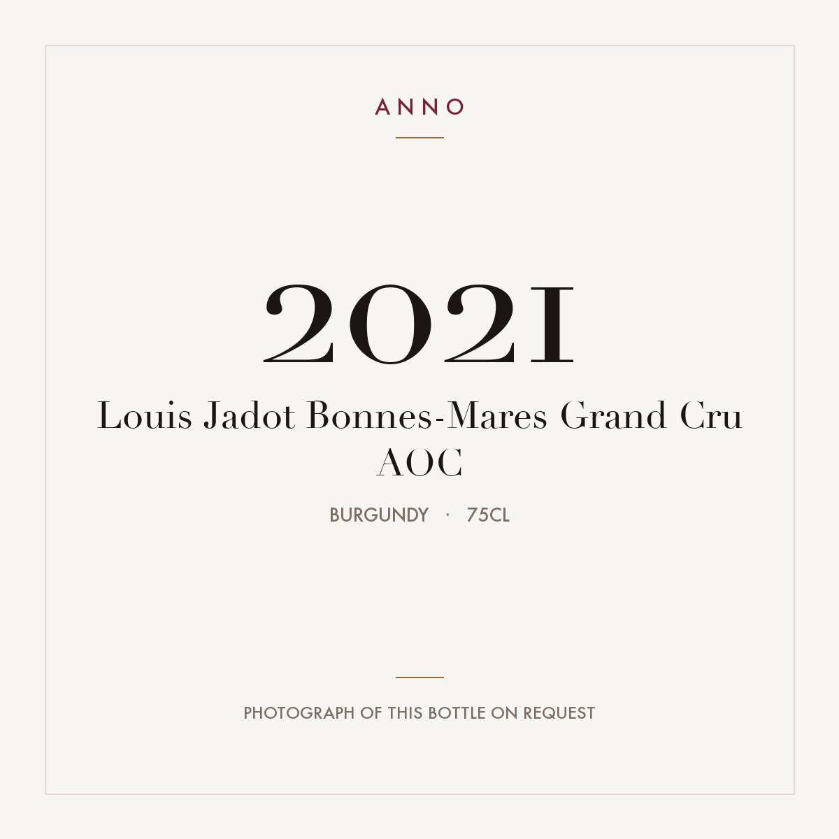 Louis Jadot Bonnes-Mares Grand Cru 2021 AOC 0,75l, Borgoña — tarjeta de añada ANNO; foto de la botella real disponible bajo petición
