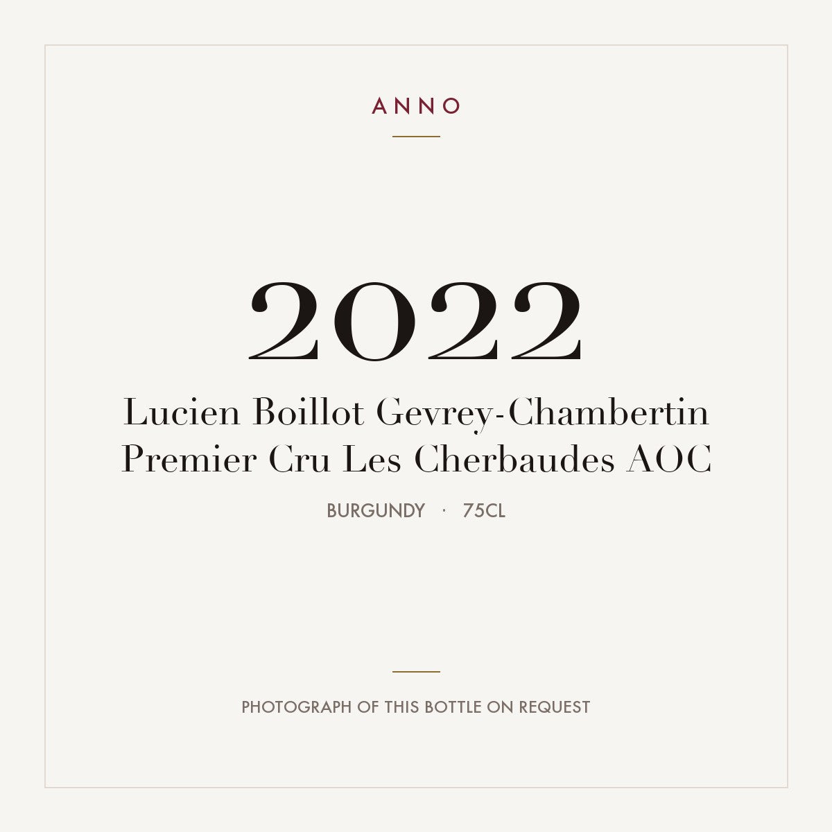 Lucien Boillot Gevrey-Chambertin Premier Cru Les Cherbaudes 2022 AOC 0,75l, Bourgogne — ANNO-jaargangkaart; foto van de echte fles op aanvraag