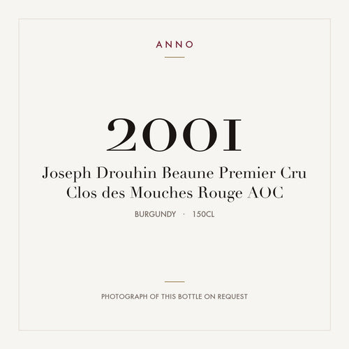 Joseph Drouhin Beaune Premier Cru Clos des Mouches Rouge 2001 AOC 1,5l from Burgundy — ANNO vintage card; photograph of the actual bottle available on request