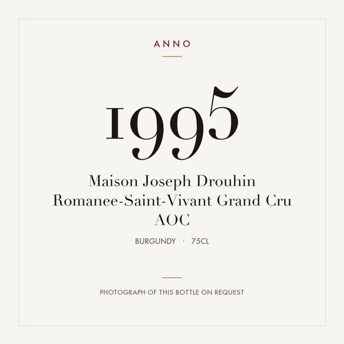 Maison Joseph Drouhin Romanee-Saint-Vivant Grand Cru 1995 AOC 0,75l from Burgundy — ANNO vintage card; photograph of the actual bottle available on request