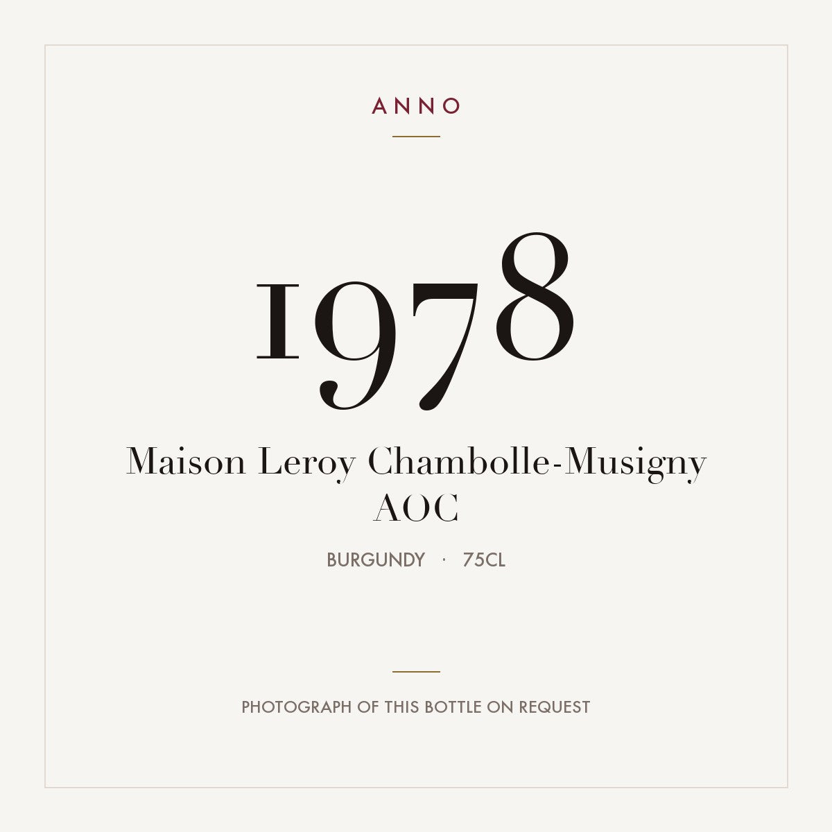 Maison Leroy Chambolle-Musigny 1978 AOC 0,75l, 勃根地 — ANNO 年份卡；實際酒瓶照片可應要求提供