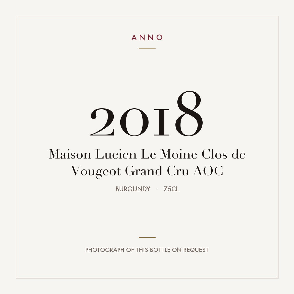 Maison Lucien Le Moine Clos de Vougeot Grand Cru 2018 AOC 0,75l, Borgonha — cartão de colheita ANNO; fotografia da garrafa real disponível a pedido