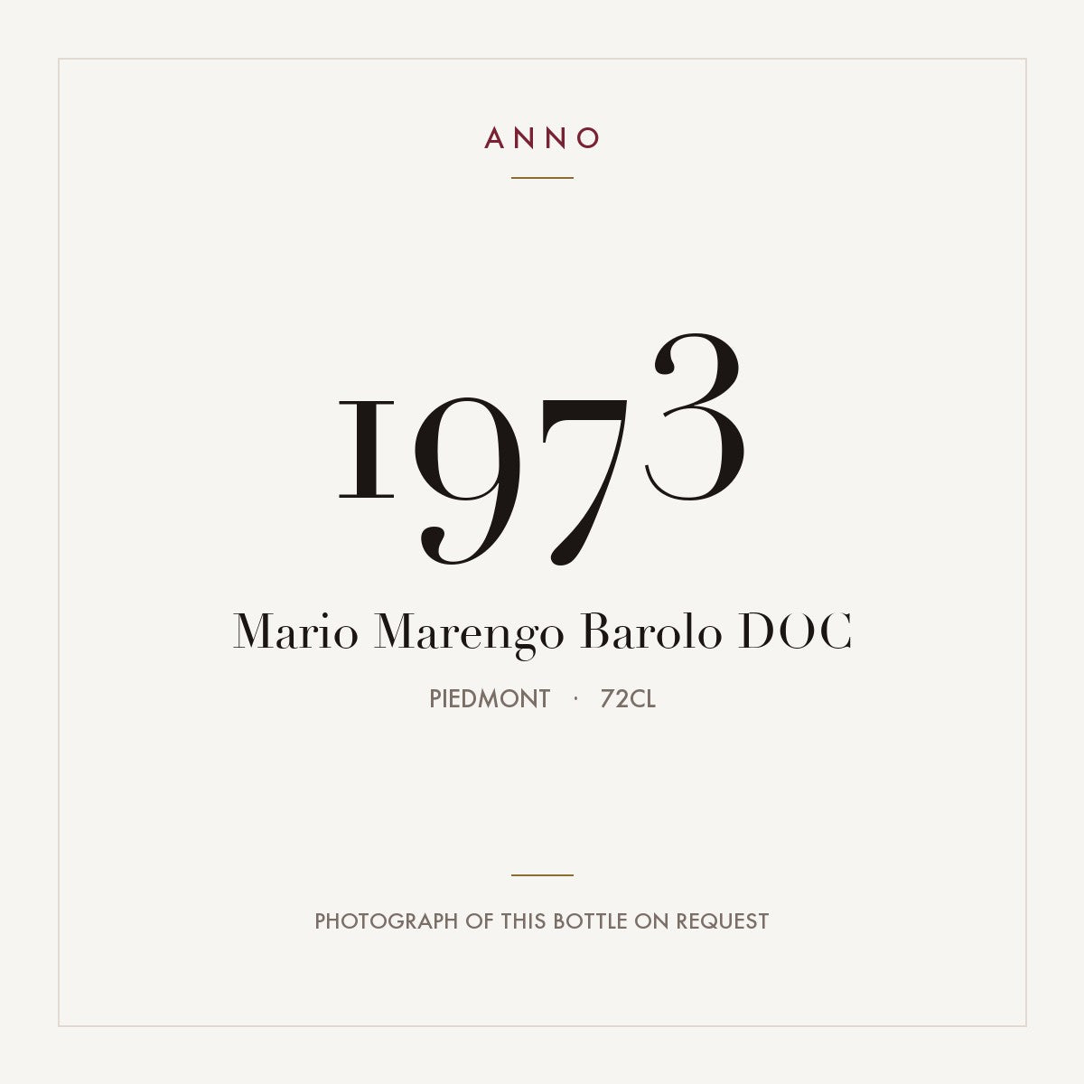 Mario Marengo Barolo 1973 DOC 0,72l, Piemonte — ANNO-årgangskort; foto af den faktiske flaske på forespørgsel