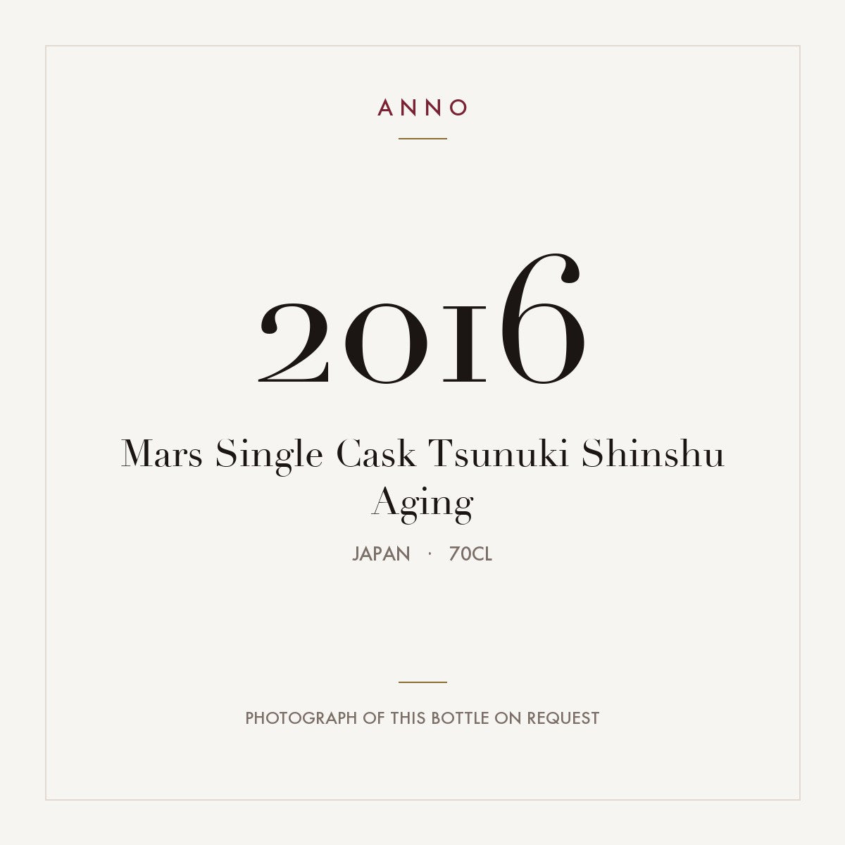 Mars Single Cask Tsunuki Shinshu Aging 2016 0,7l from Japan — ANNO vintage card; photograph of the actual bottle available on request