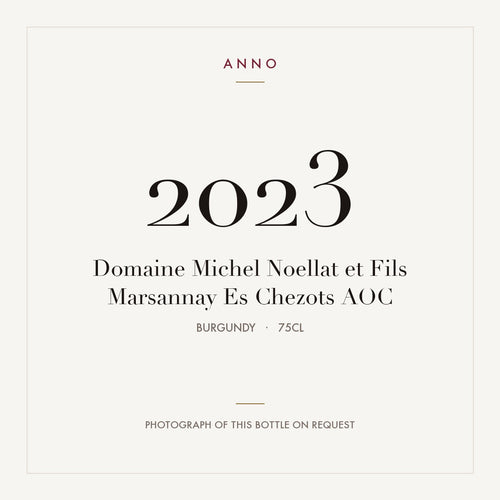 Domaine Michel Noellat et Fils Marsannay Es Chezots 2023 AOC 0,75l from Burgundy — ANNO vintage card; photograph of the actual bottle available on request