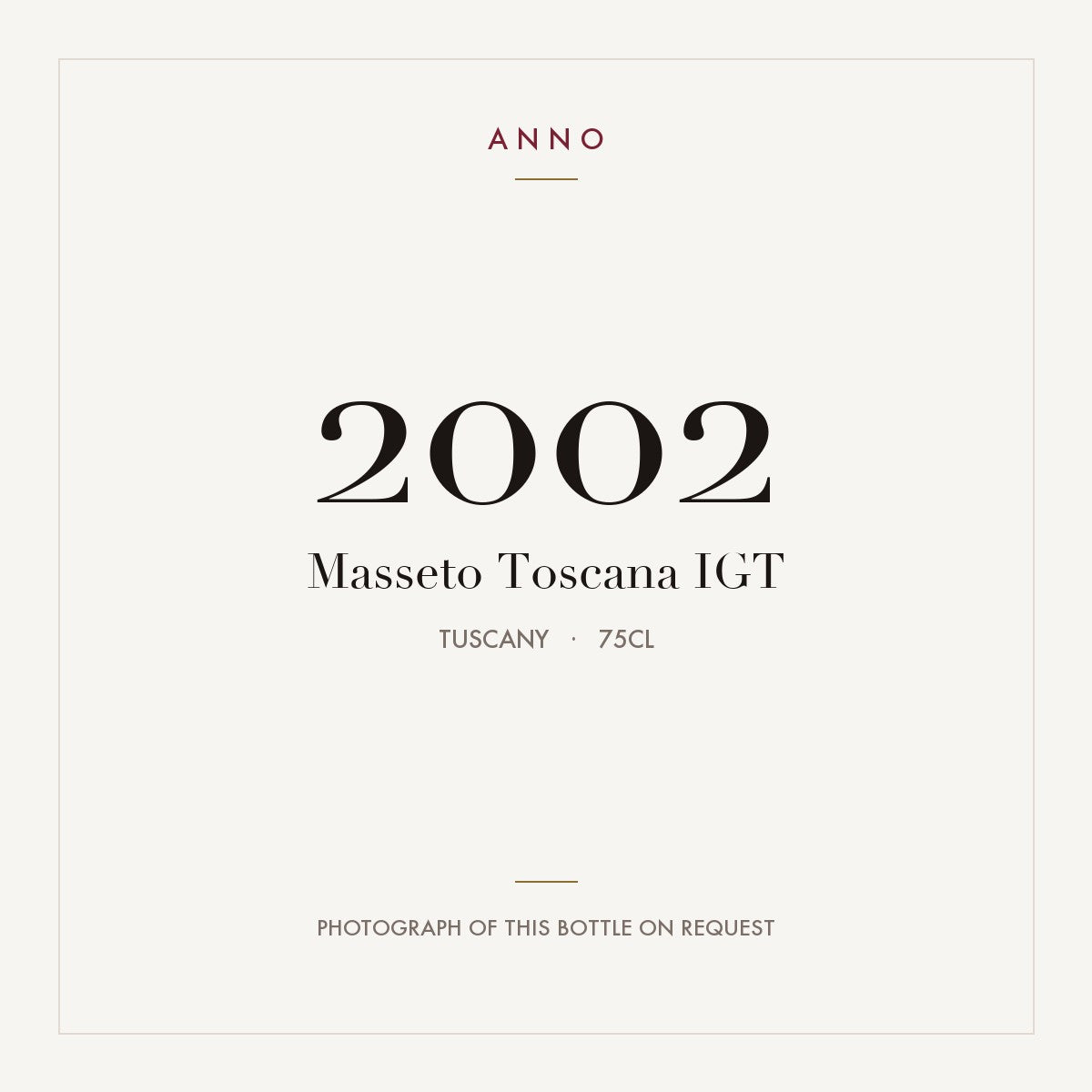 Masseto Toscana 2002 IGT 0,75l, Toscana — cartão de colheita ANNO; fotografia da garrafa real disponível a pedido