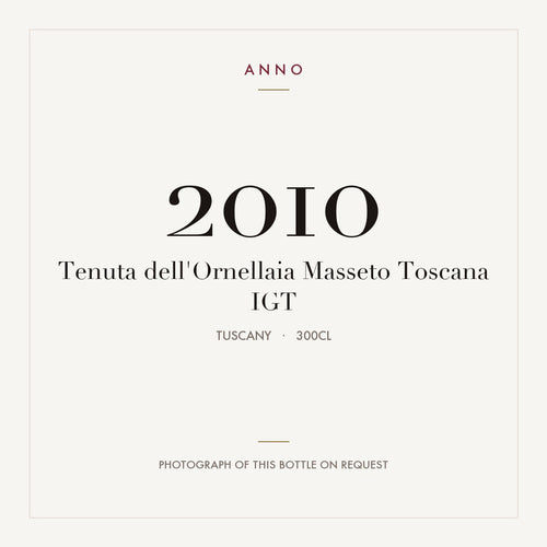 Tenuta dell'Ornellaia Masseto Toscana 2010 IGT 3l, 托斯卡尼 — ANNO 年份卡；實際酒瓶照片可應要求提供