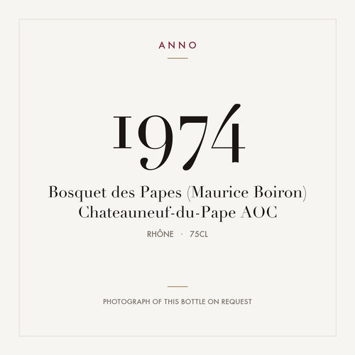 Bosquet des Papes (Maurice Boiron) Chateauneuf-du-Pape 1974 AOC 0,75l, Rhône — ANNO-årgangskort; foto af den faktiske flaske på forespørgsel