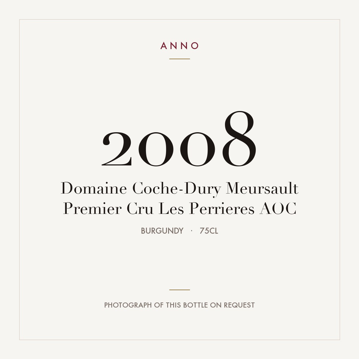 Domaine Coche-Dury Meursault Premier Cru Les Perrieres 2008 AOC 0,75l, Borgoña — tarjeta de añada ANNO; foto de la botella real disponible bajo petición