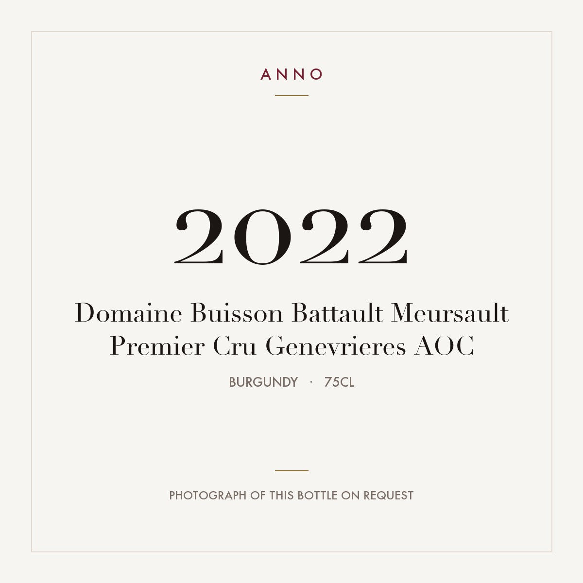 Domaine Buisson Battault Meursault Premier Cru Genevrieres 2022 AOC 0,75l from Burgundy — ANNO vintage card; photograph of the actual bottle available on request