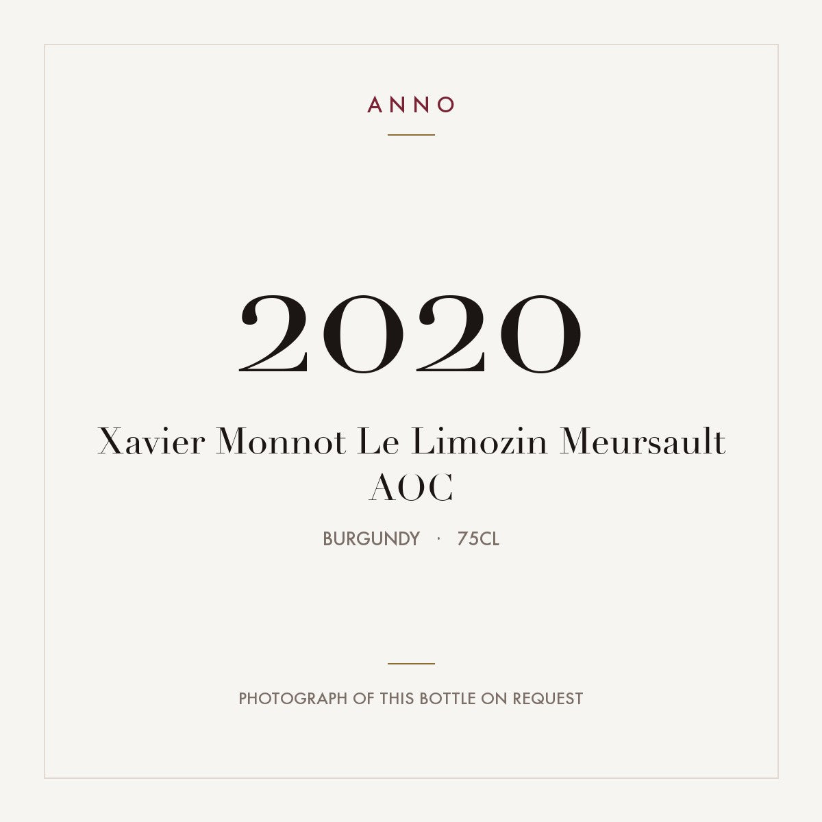 Xavier Monnot Le Limozin Meursault 2020 AOC 0,75l from Burgundy — ANNO vintage card; photograph of the actual bottle available on request