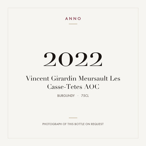 Vincent Girardin Meursault Les Casse-Tetes 2022 AOC 0,75l from Burgundy — ANNO vintage card; photograph of the actual bottle available on request