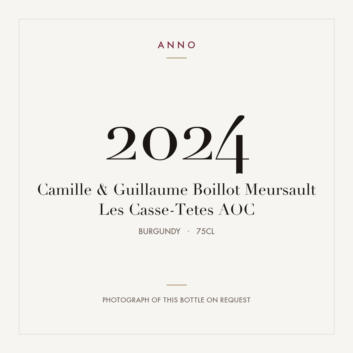 Camille & Guillaume Boillot Meursault Les Casse-Tetes 2024 AOC 0,75l from Burgundy — ANNO vintage card; photograph of the actual bottle available on request