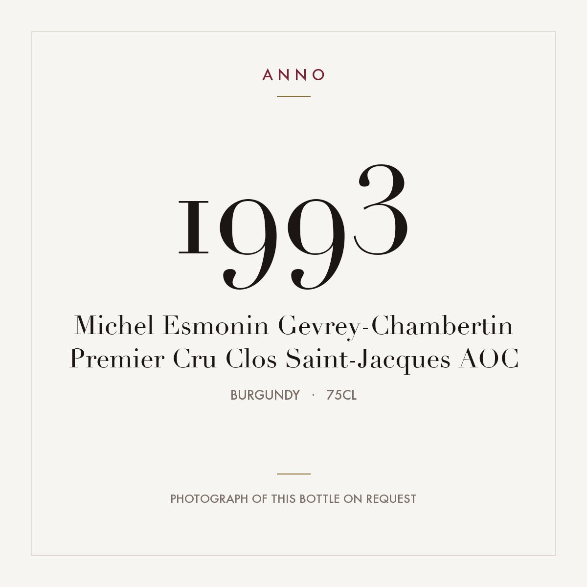 Michel Esmonin Gevrey-Chambertin Premier Cru Clos Saint-Jacques 1993 AOC 0,75l, Burgund — ANNO-Jahrgangskarte; Foto der tatsächlichen Flasche auf Anfrage