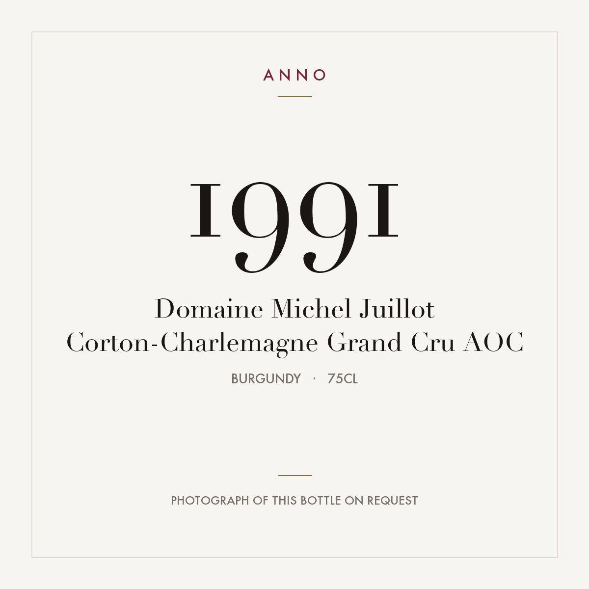 Domaine Michel Juillot Corton-Charlemagne Grand Cru 1991 AOC 0,75l, ブルゴーニュ — ANNOヴィンテージカード。実際のボトルの写真はご要望に応じてご用意します