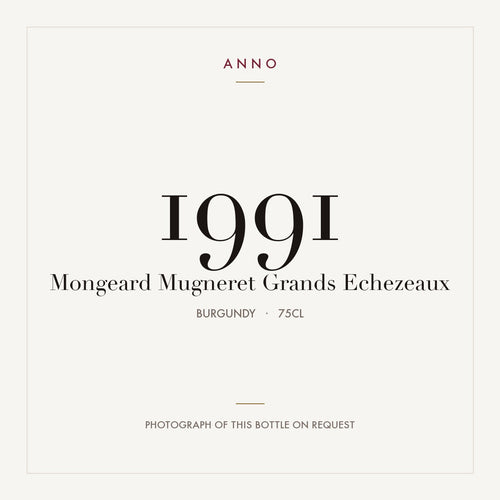 Mongeard-Mugneret Grands Echezeaux Grand Cru 1991 AOC 0,75l — ANNO vintage card; photograph of the actual bottle available on request