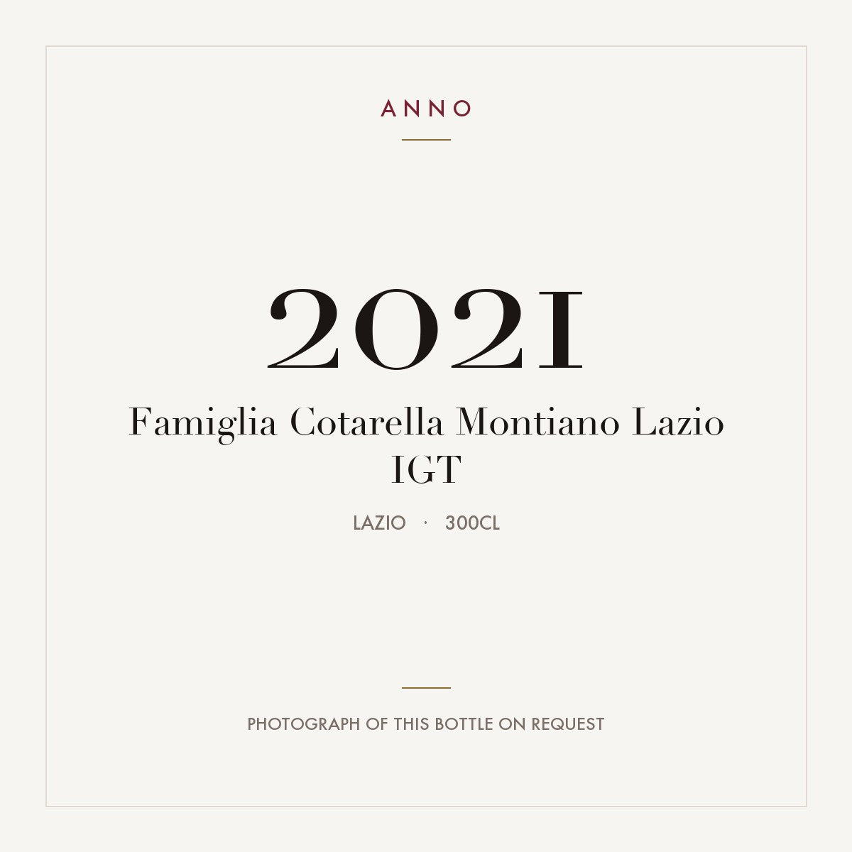 Famiglia Cotarella Montiano Lazio 2021 IGT 3l from Lazio — ANNO-årgangskort; foto af den faktiske flaske på forespørgsel