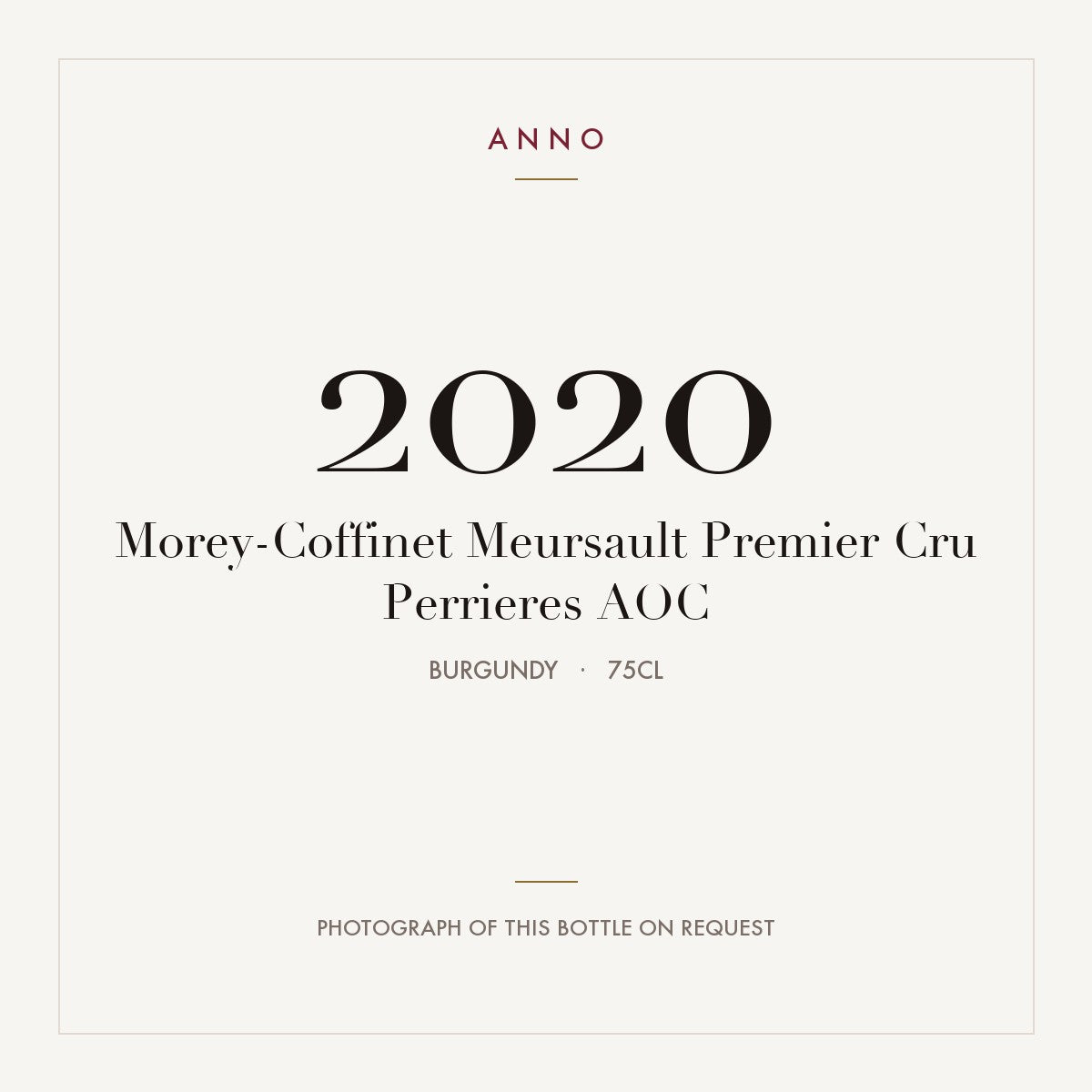 Morey-Coffinet Meursault Premier Cru Perrieres 2020 AOC 0,75l from Burgundy — ANNO vintage card; photograph of the actual bottle available on request