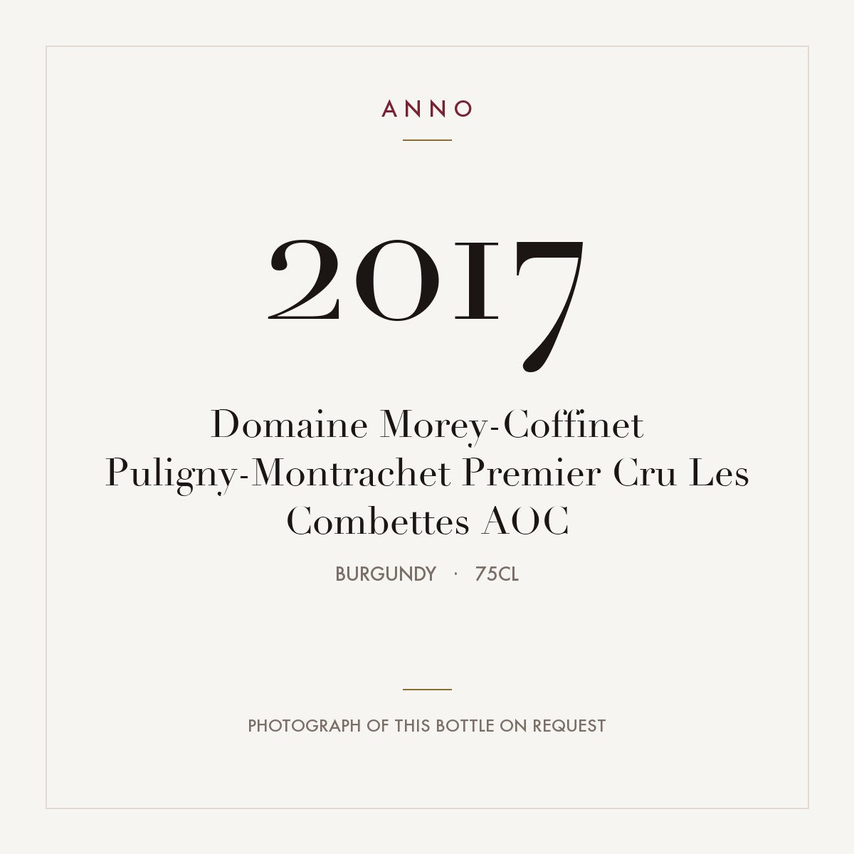 Domaine Morey-Coffinet Puligny-Montrachet Premier Cru Les Combettes 2017 AOC 0,75l, 勃根地 — ANNO 年份卡；實際酒瓶照片可應要求提供