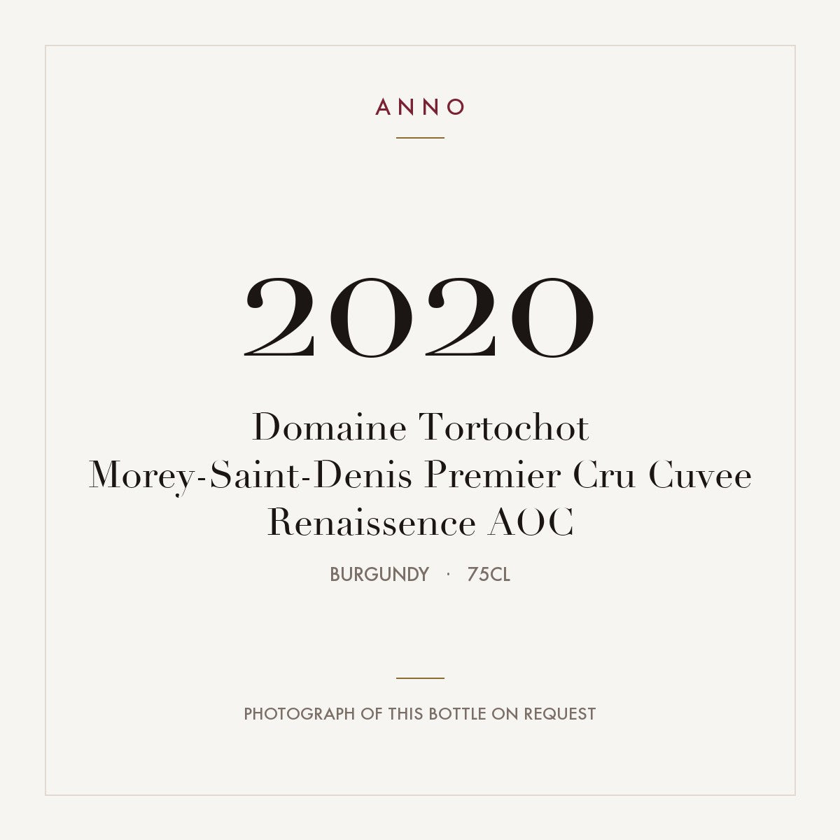Domaine Tortochot Morey-Saint-Denis Premier Cru Cuvee Renaissence 2020 AOC 0,75l from Burgundy — ANNO vintage card; photograph of the actual bottle available on request