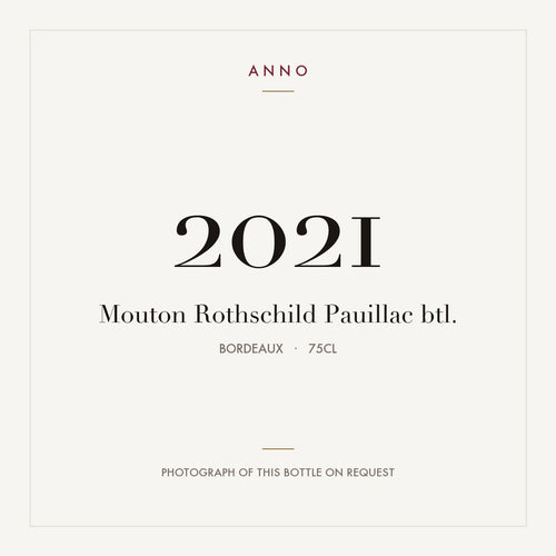 Chateau Mouton Rothschild Pauillac 2021 AOC 0,75l — ANNO vintage card; photograph of the actual bottle available on request