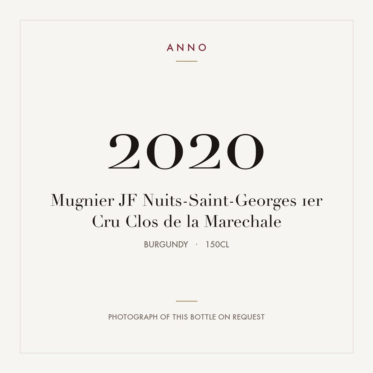 Mugnier JF Nuits-Saint-Georges 1er Cru Clos de la Marechale 2020 1,5l from Burgundy — ANNO vintage card; photograph of the actual bottle available on request