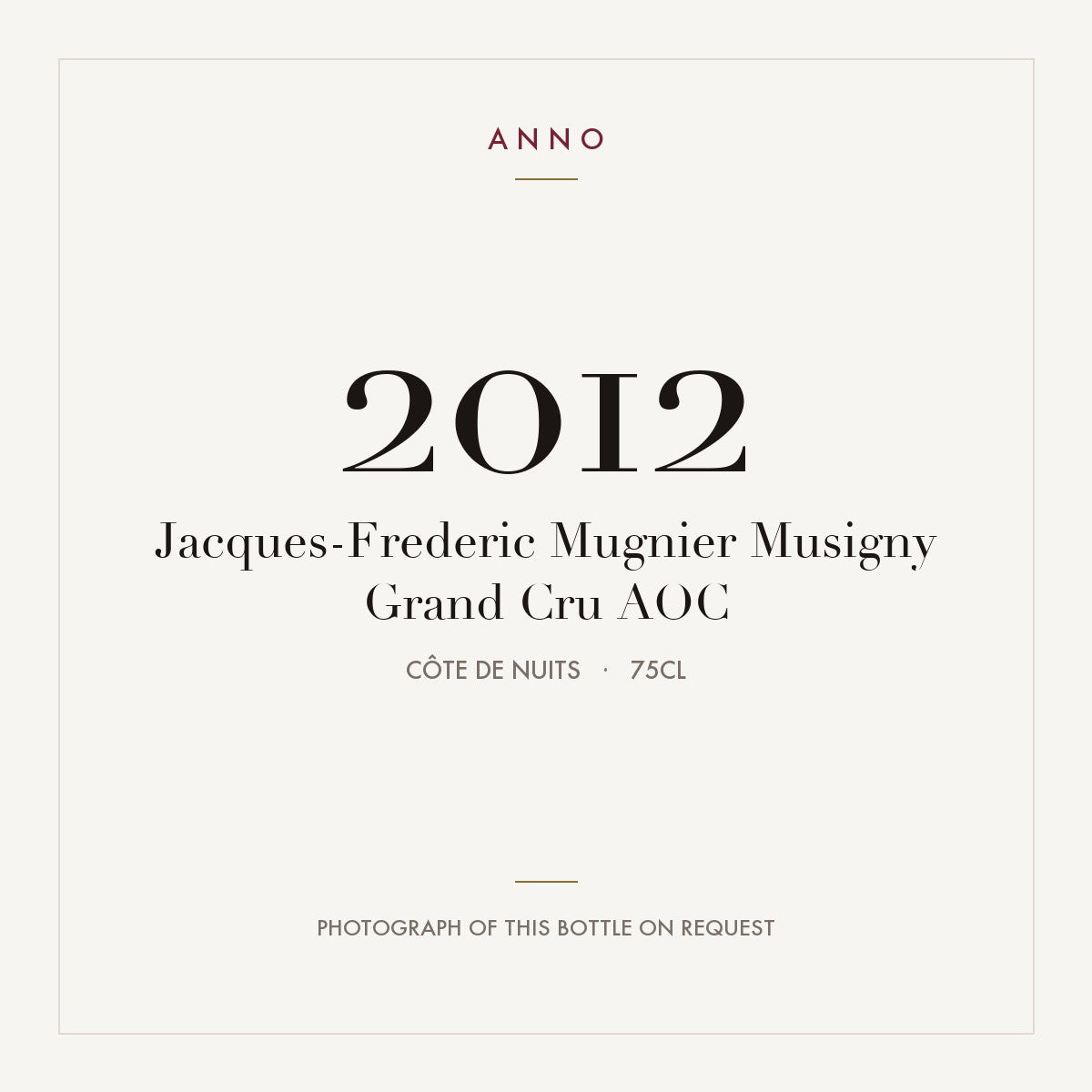 Jacques-Frederic Mugnier Musigny Grand Cru 2012 AOC 0,75l from Côte de Nuits — ANNO-årgangskort; foto af den faktiske flaske på forespørgsel