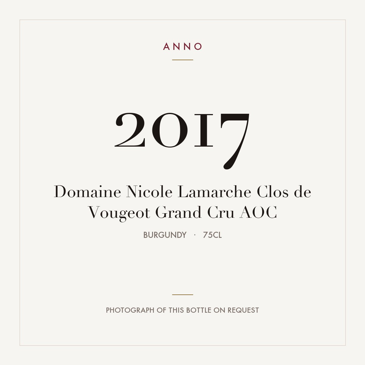 Domaine Nicole Lamarche Clos de Vougeot Grand Cru 2017 AOC 0,75l, Burgund — ANNO-Jahrgangskarte; Foto der tatsächlichen Flasche auf Anfrage