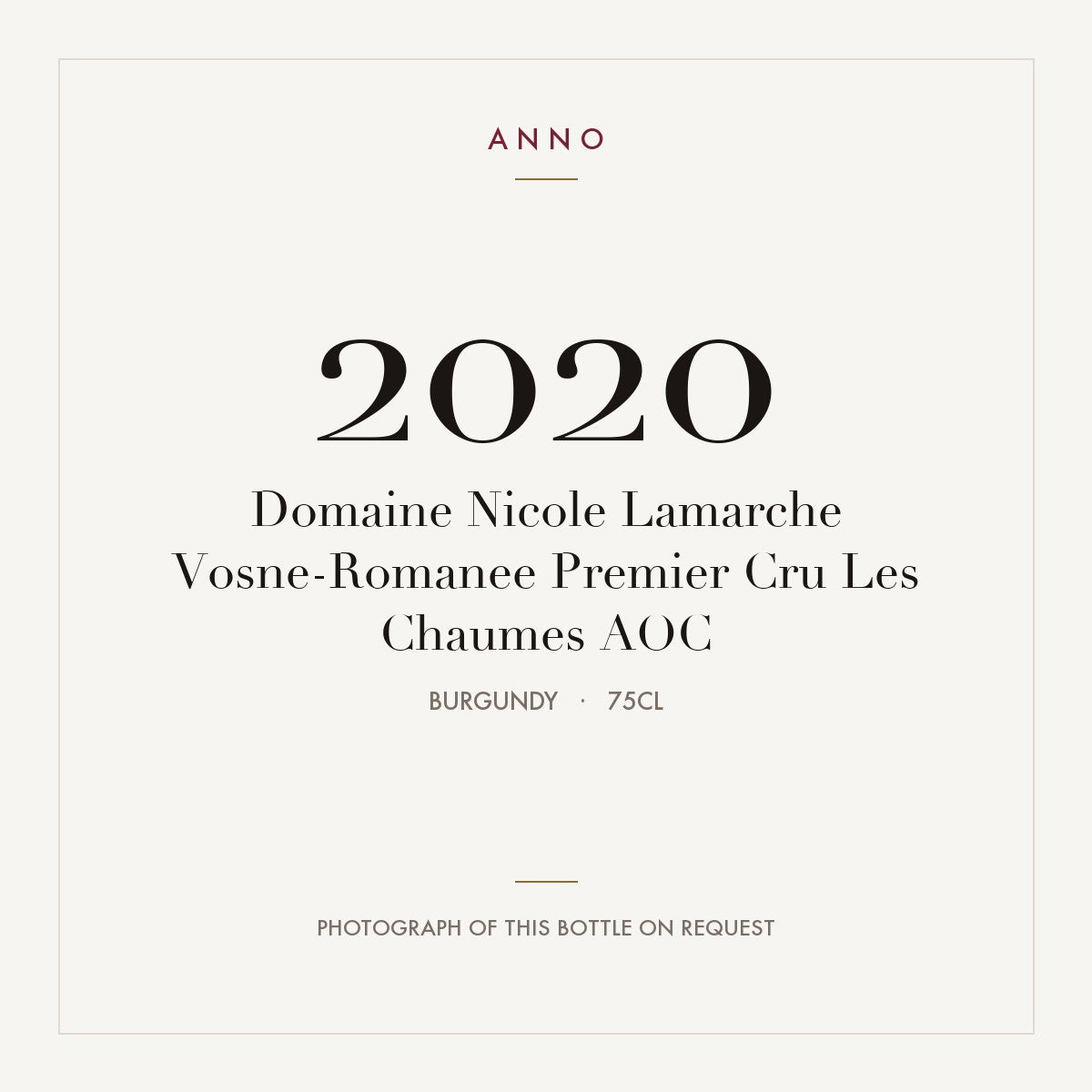 Domaine Nicole Lamarche Vosne-Romanee Premier Cru Les Chaumes 2020 AOC 0,75l, 勃根地 — ANNO 年份卡；實際酒瓶照片可應要求提供