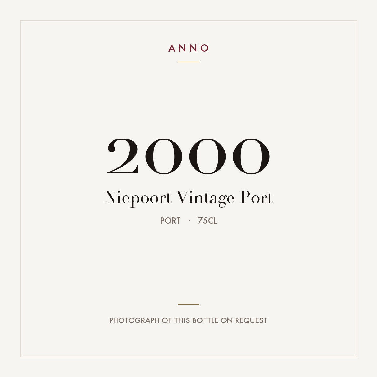 Niepoort Vintage Port 2000 0,75l from Port — ANNO vintage card; photograph of the actual bottle available on request