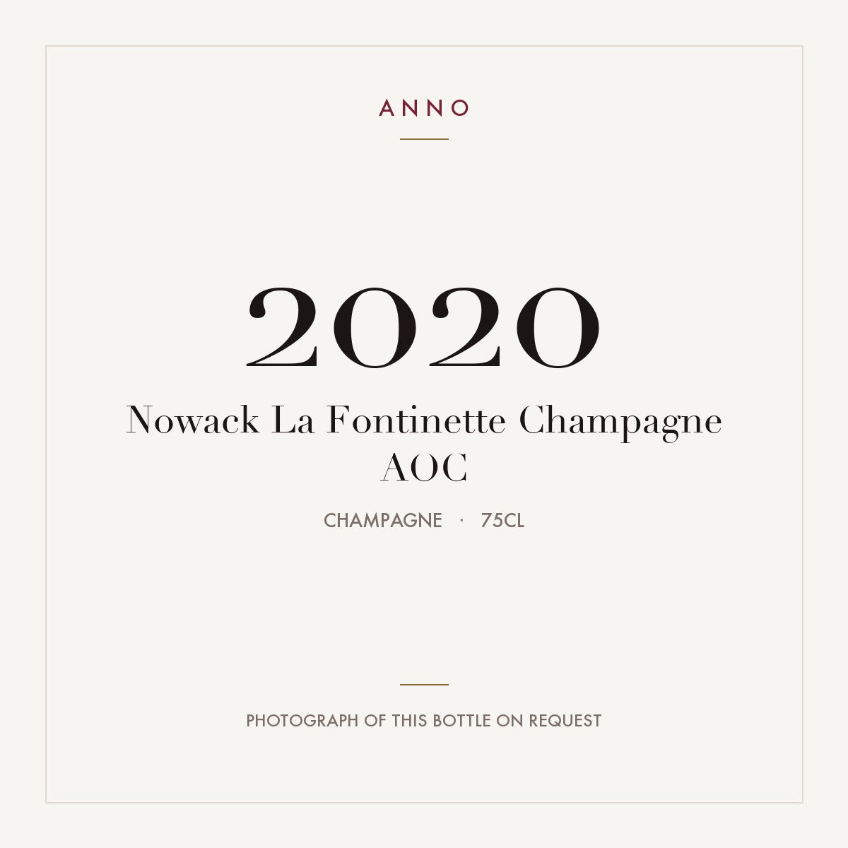 Nowack La Fontinette Champagne 2020 AOC 0,75l, Champagne — cartão de colheita ANNO; fotografia da garrafa real disponível a pedido