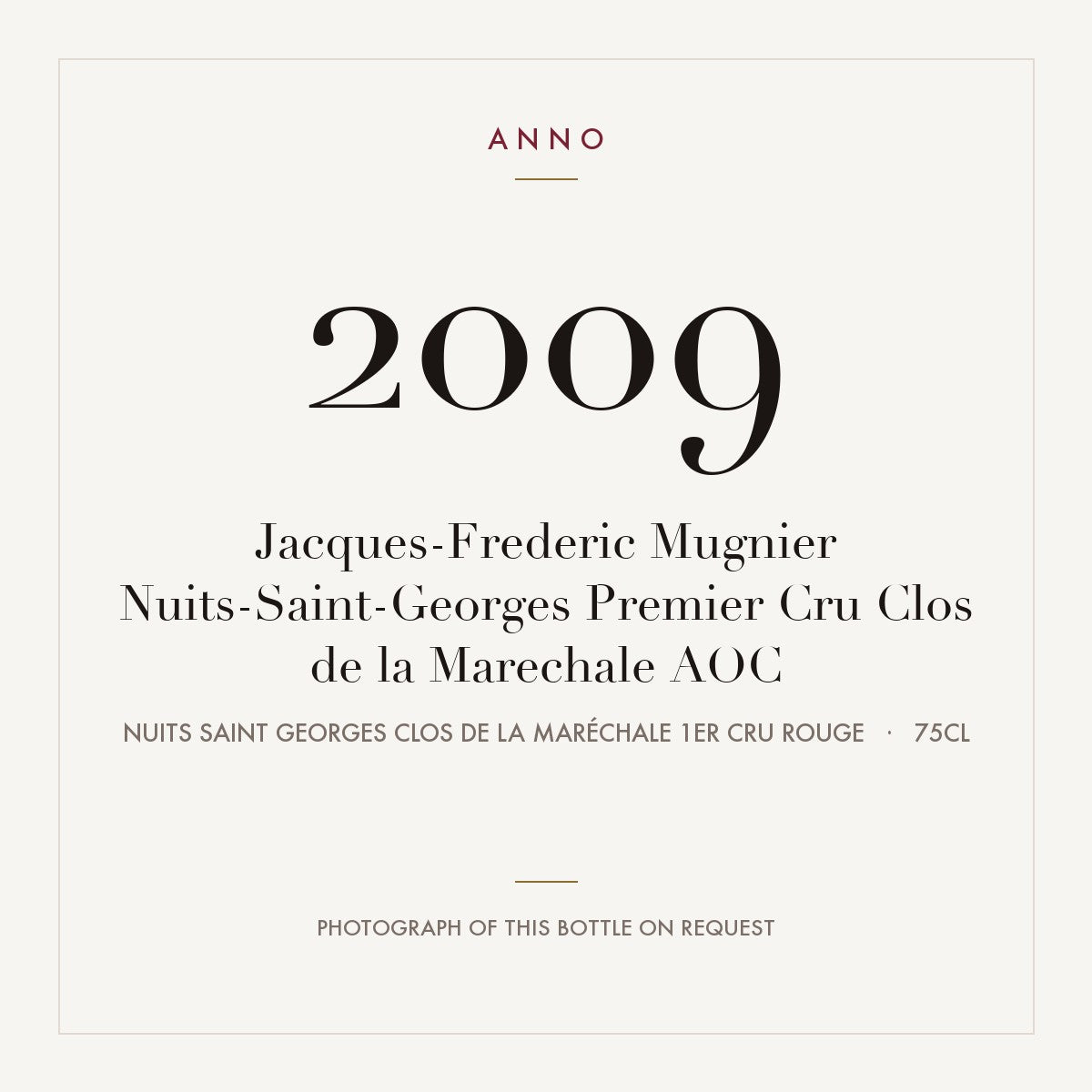 Jacques-Frederic Mugnier Nuits-Saint-Georges Premier Cru Clos de la Marechale 2009 AOC 0,75l — ANNO-årgangskort; foto af den faktiske flaske på forespørgsel