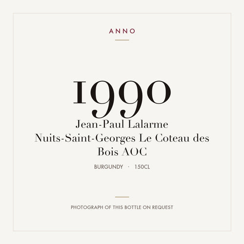 Jean-Paul Lalarme Nuits-Saint-Georges Le Coteau des Bois 1990 AOC 1,5l from Burgundy — ANNO vintage card; photograph of the actual bottle available on request