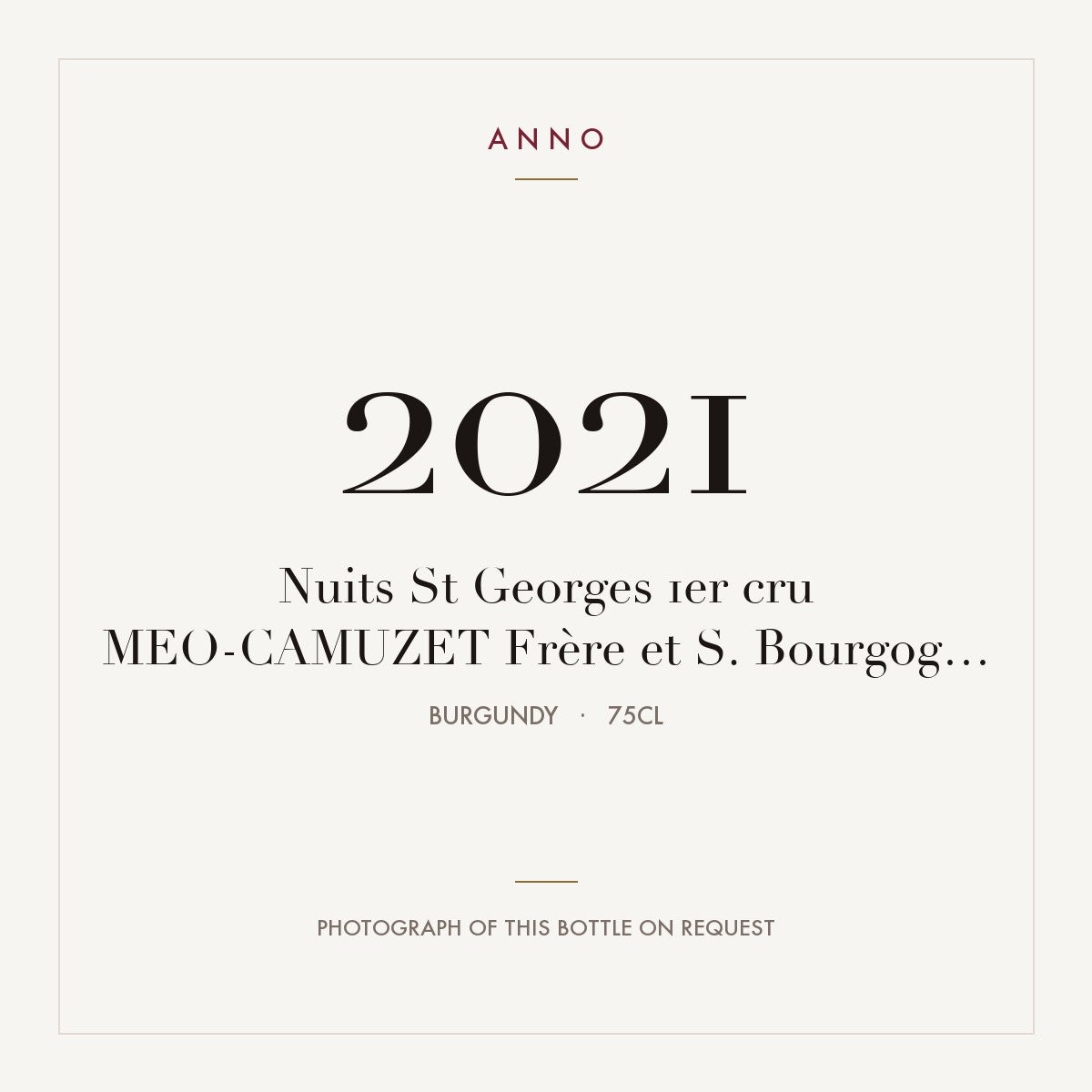 MeO-Camuzet Frere et Soeur Nuits-Saint-Georges Premier Cru 2021 AOC 0,75l — ANNO vintage card; photograph of the actual bottle available on request