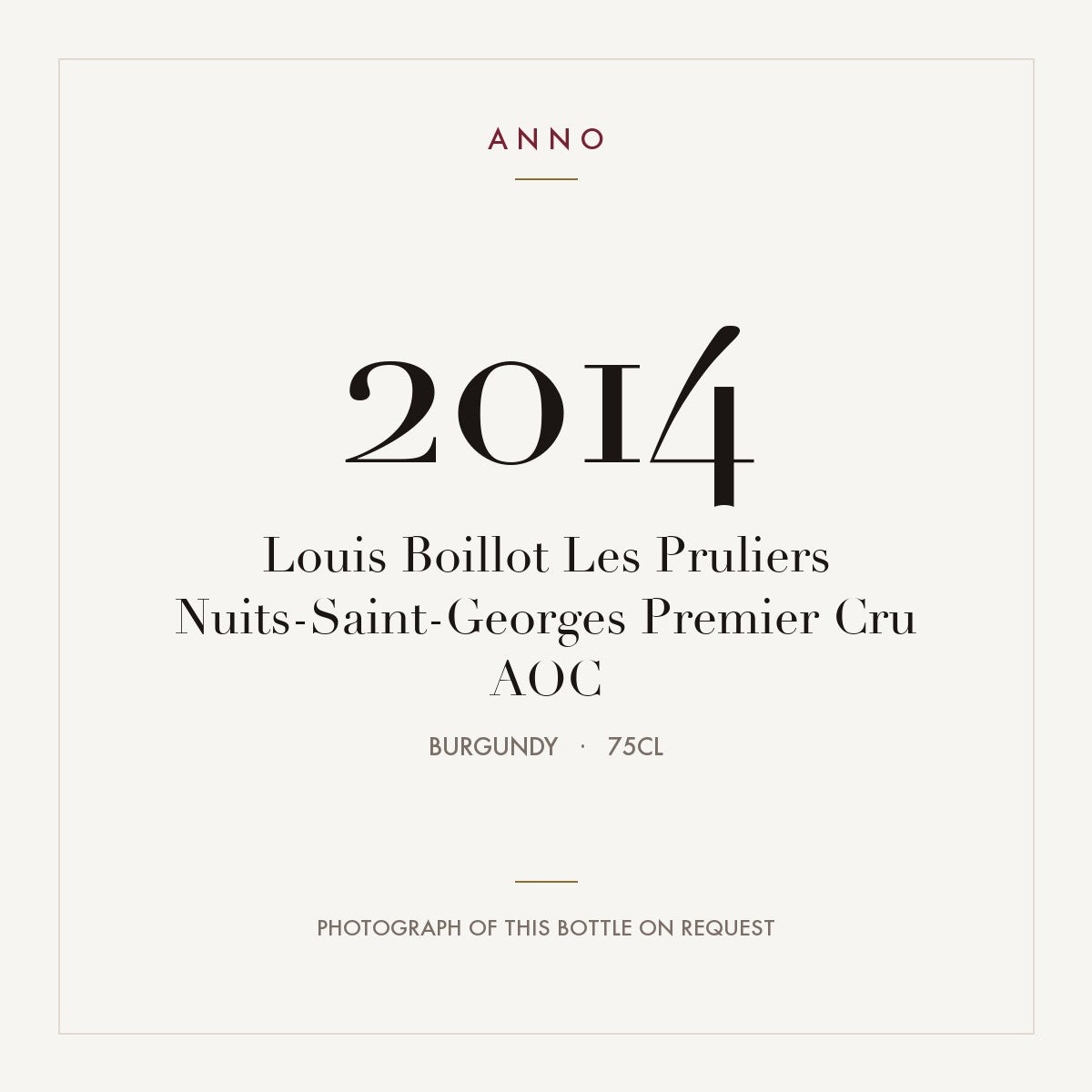 Louis Boillot Les Pruliers Nuits-Saint-Georges Premier Cru 2014 AOC 0,75l from Burgundy — ANNO vintage card; photograph of the actual bottle available on request