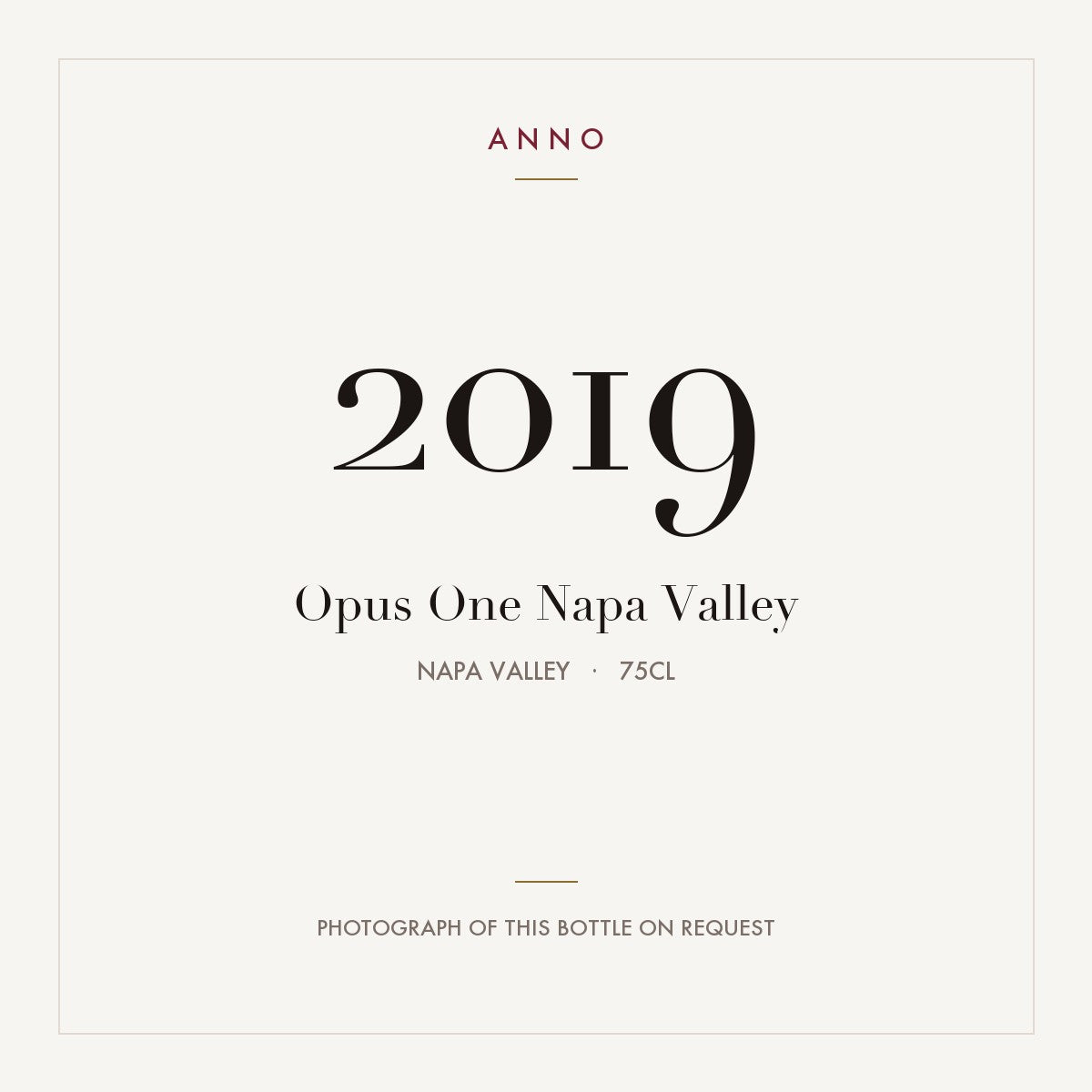Opus One Napa Valley 2019 0,75l from Napa Valley — ANNO vintage card; photograph of the actual bottle available on request