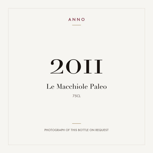 Le Macchiole Paleo 2011 0,75l — ANNO vintage card; photograph of the actual bottle available on request