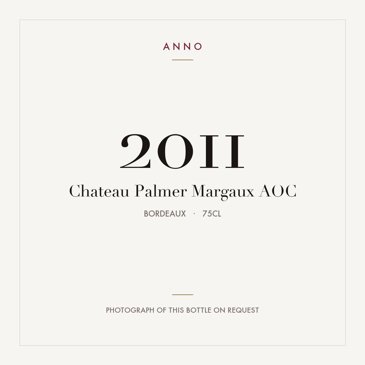 Chateau Palmer Margaux 2011 AOC 0,75l, 波爾多 — ANNO 年份卡；實際酒瓶照片可應要求提供