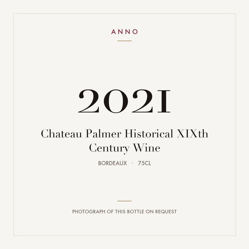 Chateau Palmer Historical XIXth Century Wine 2021 0,75l from Bordeaux — ANNO vintage card; photograph of the actual bottle available on request