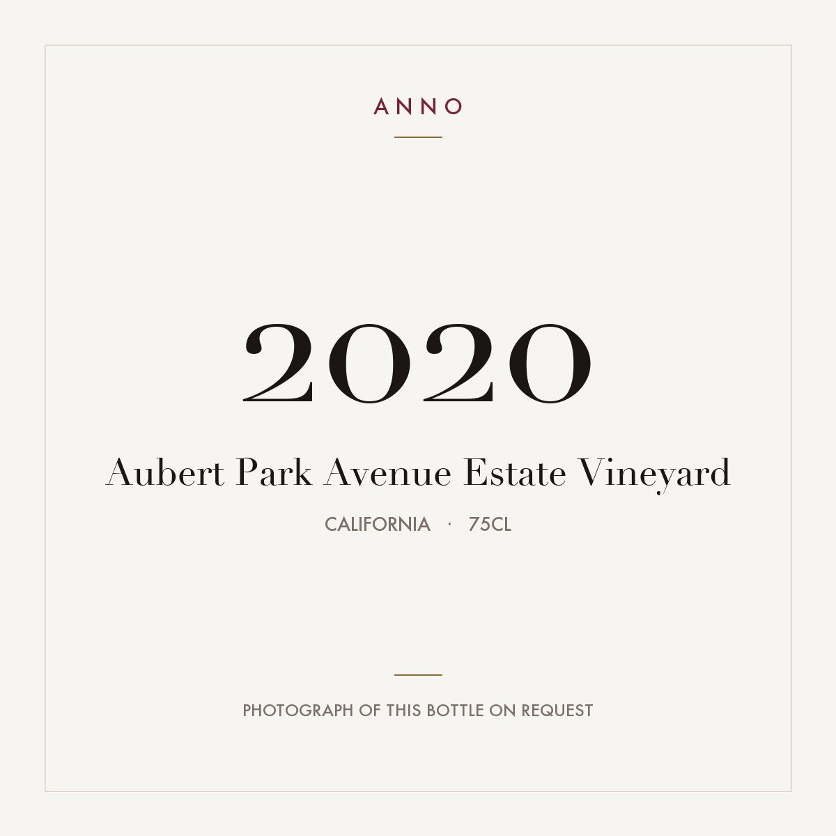 Aubert Park Avenue Estate Vineyard 2020 0,75l from California — ANNO vintage card; photograph of the actual bottle available on request