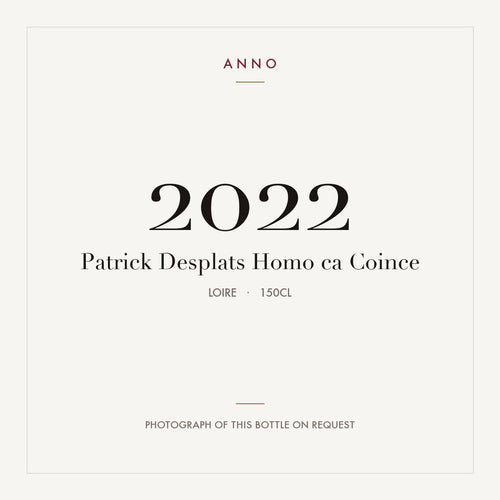Patrick Desplats Homo ca Coince 2022 1,5l, Луара — карточка урожая ANNO; фото настоящей бутылки по запросу