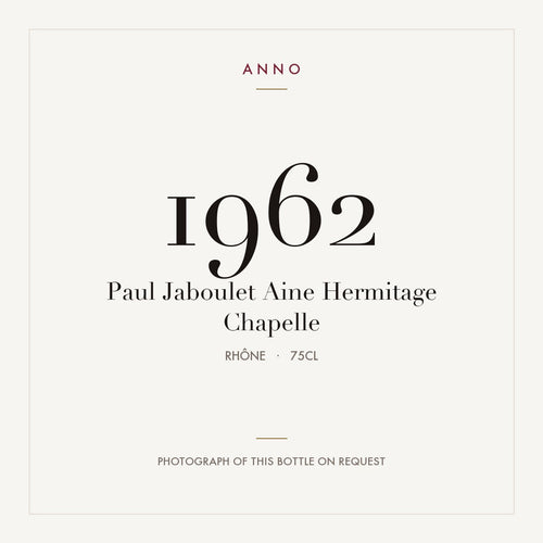 Paul Jaboulet Aine Hermitage Chapelle 1962 0,75l — ANNO-årgangskort; foto af den faktiske flaske på forespørgsel