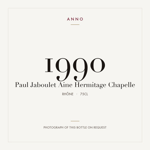 Paul Jaboulet Aine Hermitage La Chapelle 1990 AOC 0,75l — ANNO vintage card; photograph of the actual bottle available on request