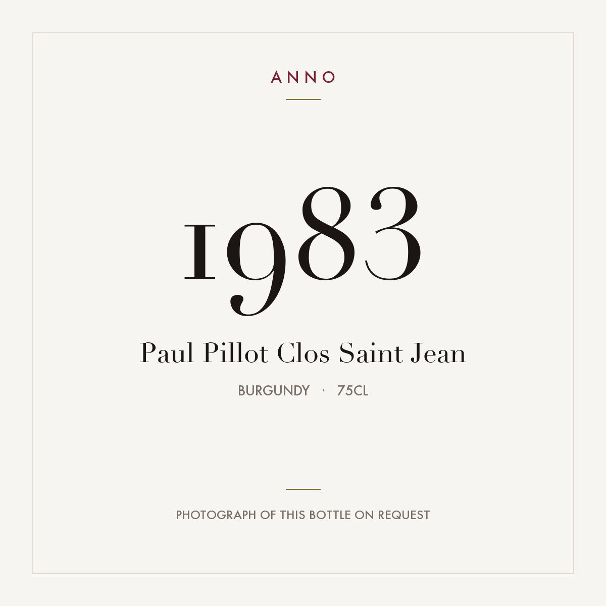 Paul Pillot Clos Saint Jean 1983 0,75l, 勃根地 — ANNO 年份卡；實際酒瓶照片可應要求提供